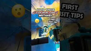Avoid Making MISTAKES in Star Wars Land! 😮🚀(Galaxy&rsquo;s Edge First Visit Tips)