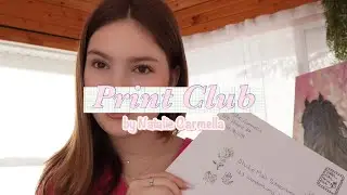 Launching My Print Club🌷 | Natalie Carmella