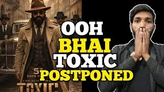 Toxic Movie Postponed | Toxic vs Dhurandhar 2 Clash | Toxic Latest Updates | Toxic Latest News