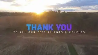 2018 Highlight | Cinematic Wedding Films | Thank You