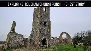 Exploring The Haunted Roudham Church Ruins!!!( @LeeExplores  Ghost Story!!!!)