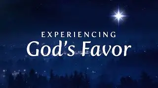 UNCOMMON FAVOR WITH GOD AND MAN PT.3: 
