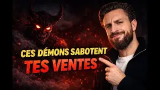 Peurs et d&eacute;mons - Ce qui d&eacute;truit ta posture commerciale