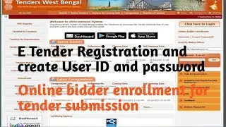 E tender registration process, online bidder enrolment , How to create UserID & password for tender
