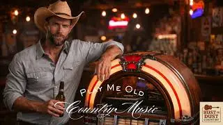 Play Me Old Country Music