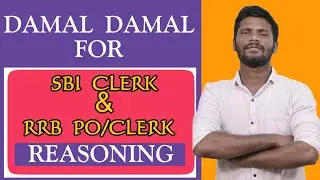 DAMAL DAMAL REASONING | MISS PANATHINGA!! | (SBI CLERK /RRB SCALE 1/RRB CLERK ) | Mr.JACKSON