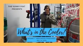 The Sunny Pint - What's In The Cooler? Episode 7