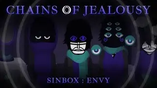 CHAINS OF JEALOUSY - SINBOX : ENVY MIX