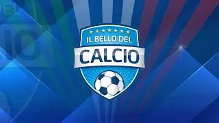 IL BELLO DEL CALCIO 22  DICEMBRE 2025