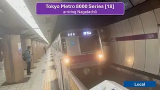 🇯🇵 | [Retired] Tokyo Metro: 8000 Series [18] arriving Nagatachō