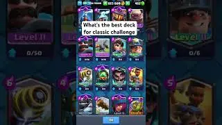 What is the best deck for classic challenge #classic #challenge #clashroyale #shorts #clash