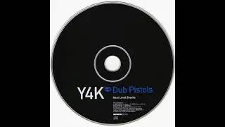 Dub Pistols - Y4K (Next Level Breaks Vol. 4)(Circa 2002) DJ SET / Breakbeat / Funky Breaks