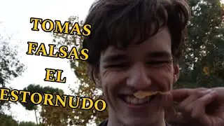 EL ESTORNUDO - Tomas Falsas & Bloopers