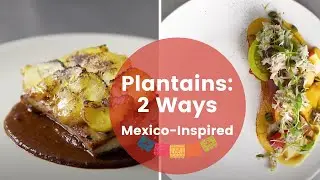 Chef's Roll Featured Ingredient: Plantains