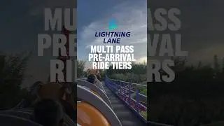 Lightning Lane Multi Pass Pre-Arrival Ride and Attraction Tiers at Disney World #disneyworld