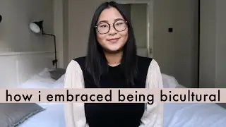 How I Embraced Being Bicultural