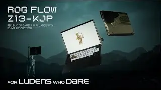 ROG Flow Z13-KJP | For Ludens Who Dare | ROG x KOJIMA PRODUCTIONS