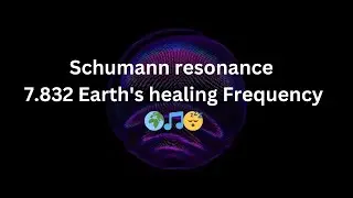 #3 7.832  Hz/ Schumann Resonance/ Alpha waves// non rhythmic/ambient/sleep drones/asmr/ 🌍🎵😴