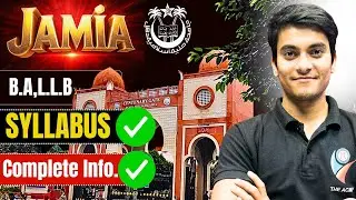 Jamia BA.L.L.B Entrance Syllabus 2026 | Jamia Millia Islamia University Entrance Exam Date 2026