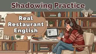 Real Cafe & Restaurant English | Shadowing Practice | 7 Minutes English Phrases