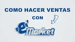 eMarket Sistema Punto de venta Ecuador || COMO HACER VENTAS