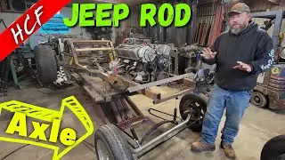 Straight axle install (Jeep Rod part 6)