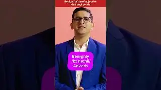 Benign, Benignly| English Vocabulary & Usage #englishspeaking