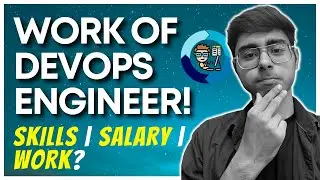👷🏻DevOps - Understand this Job Role | Salary | Skills | Experience | Work