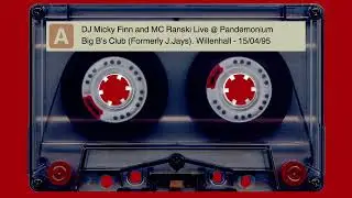 DJ Micky Finn and MC Ranski @ Pandemonium. Mr B's Club (Formerly J.Jays). Willenhall - 15/04/95