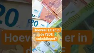 Hoe groot is de ISDE subsidiepot?