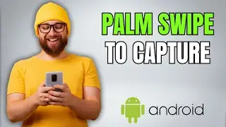 How to Enable Palm Swipe to Capture Take Screenshot on Samsung Galaxy Android Phone