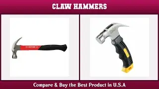 Top 10 Claw Hammers to buy in USA 2021 | Price & Review