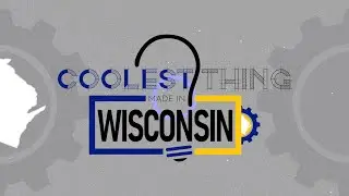 Coolest Thing Made in Wisconsin | 2024
