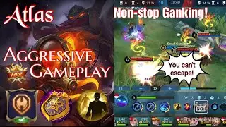 Atlas Fuel Turbine, Aggressive MVP Gameplay, Non-stop Ganking! You can't escape from my Ultimate! 🔥