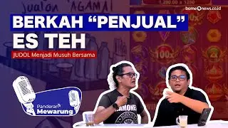 Dari Penjual Es Teh Dihina hingga Judol Merajalela: Kisah Haru & Peringatan Penting!