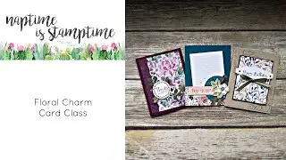 Floral Charm Card Class