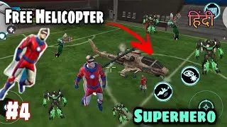 Stealing Helicopter Military Base In Superhero game in hindi | #4