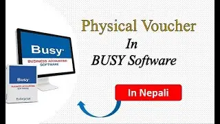 Physical Stock In BUSY Software I Nepali Language