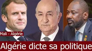 V&eacute;rit&eacute; derri&egrave;re les relations Mali et Alg&eacute;rie-France !