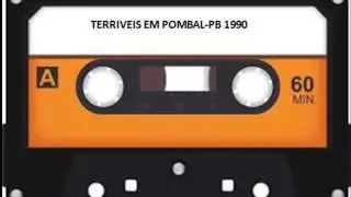 TERRIVEIS EM POBAL PB 1990