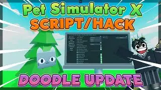 [✏️DOODLE] Pet Simulator X! 🐾 SCRIPT/HACK |  INF CARTOON COINS FAST AUTO FARM & *DUPE HUGE*  🐹🐶