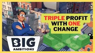 Big Ambitions - UPDATE 0.4 -  Transforming Businesses into Cash Machines! - Part 2/2