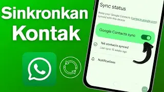 Cara Menyinkronkan Kontak WhatsApp di Android (2025) | Kontak WhatsApp Tidak Muncul