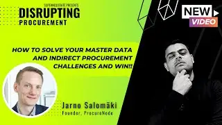 Disrupting Procurement Startups : ProcureNode Disrupting Indirect Procurement