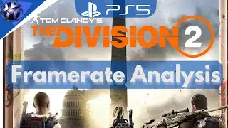 PS5 Division 2 framerate Analysis