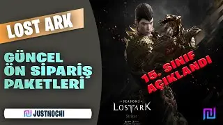 Lost ARK [EU FreeToPlay] | &Ouml;n Sipariş Paketleri [G&uuml;ncel] ve 15. Class A&ccedil;ıklandı [Striker]