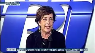 PALERMO - QUARANTENA, TAMPONI RAPIDI, CONTATTI COVID: PARLA DANIELA FARAONI, DIRETTORE DELL'ASP