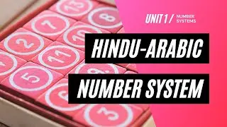 Hindu-Arabic Number System