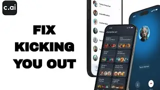 How To Fix And Solve Kicking You Out On Character AI App | Easy Fix