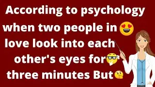 When two people in love look into each other's eyes for 3 minutes but💑